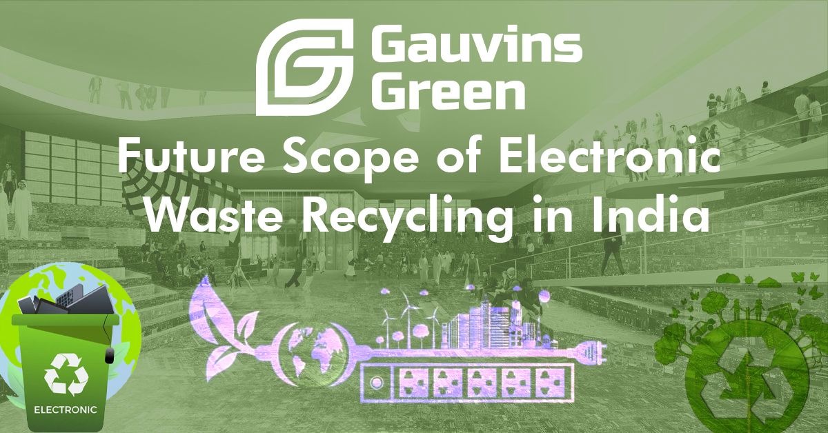 Scope of E-waste