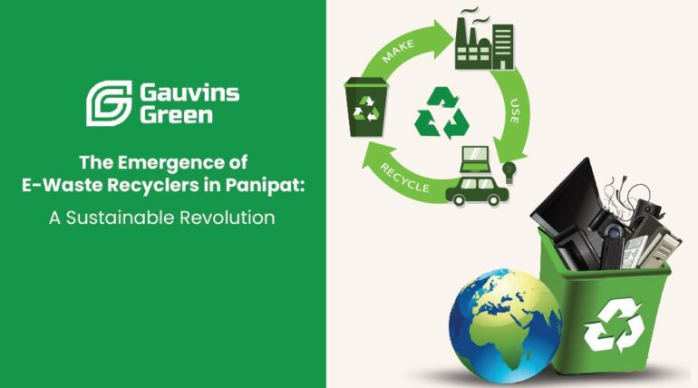 The Emergence of E-Waste Recyclers in Panipat: A Sustainable Revolution
