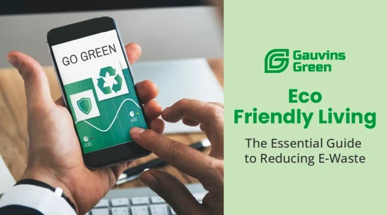 Eco-Friendly Living: The Essential Guide to Reducing E-Waste
