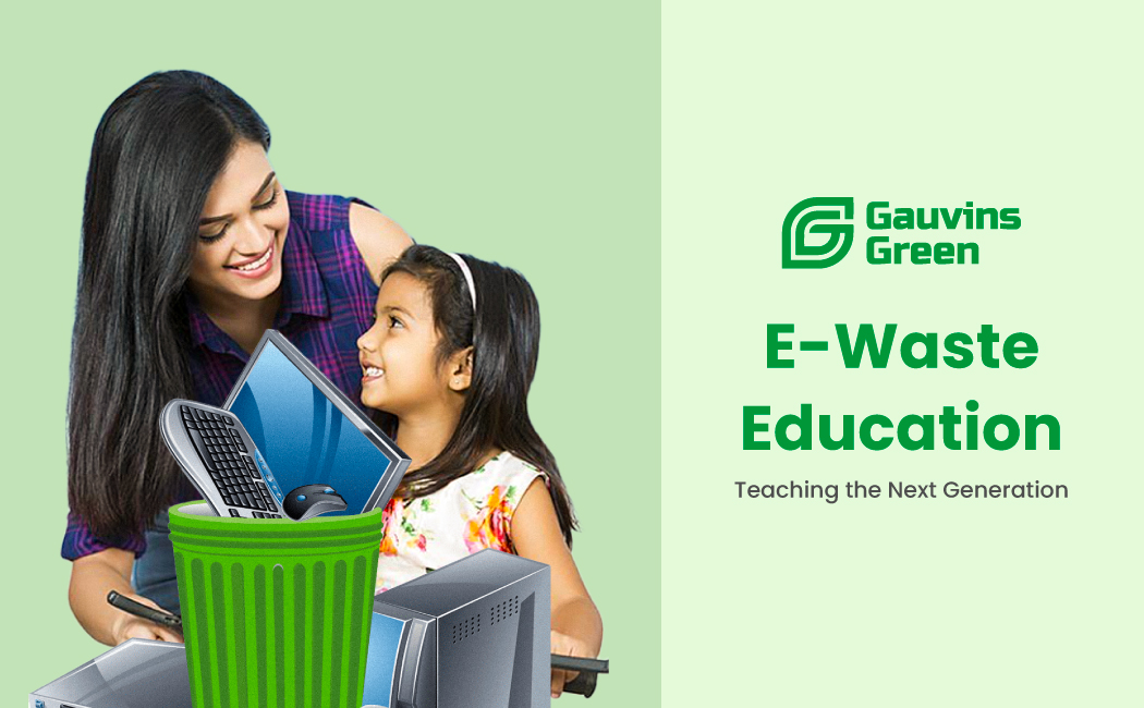 E-Waste Education: Gauvins Green