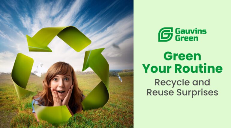 Greener Routine: Surprising items You Can Recycle and Reuse