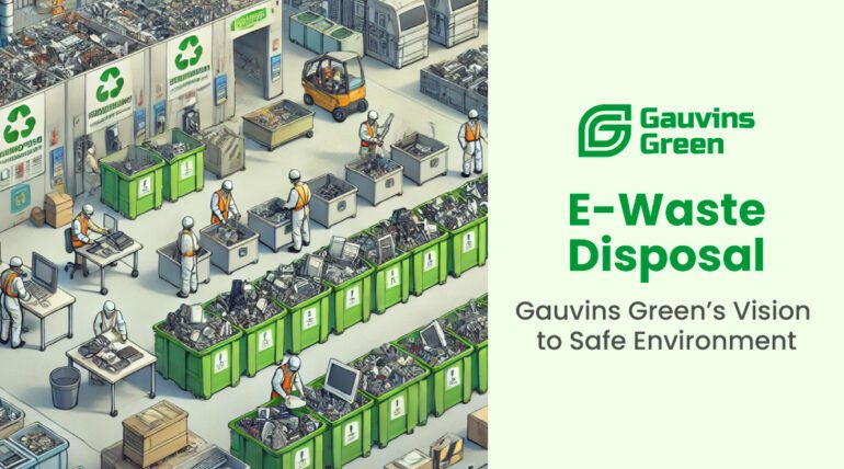 E-waste disposal by Gauvins Green